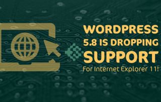wordpress considers dropping support explorer wordpress considers dropping support explorer